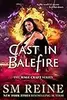 Cast in Balefire