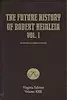 The Future History of Robert Heinlein, Vol. 