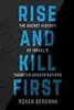 Rise and Kill First: The Inside Story and Secret Operations of Israel's Assassination Program