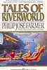 Tales Of Riverworld
