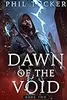 Dawn of the Void Book Two