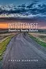 Infinite West: Travels in South Dakota