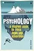 Introducing Psychology: A Graphic Guide to Your Mind & Behaviour
