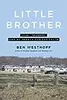 Little Brother: Love, Tragedy, and My Search for the Truth