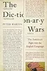 The Dictionary Wars: The American Fight over the English Language