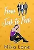 From Jerk to Perk