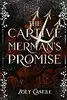 The Captive Merman's Promise