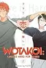 Wotakoi: Love is Hard for Otaku, Vol. 2