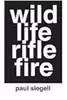 wild life rifle fire
