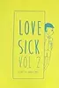 Love Sick, Vol. 2