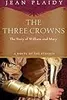 The Three Crowns: The Story of William and Mary