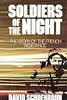 Soldiers Of The Night: The Story Of The French Resistance