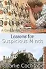 Lessons for Suspicious Minds
