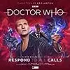 Doctor Who: The Ninth Doctor Adventures - Respond to All Calls