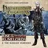 Pathfinder Legends: Rise of the Runelords: The Skinsaw Murders