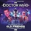 Doctor Who: The Ninth Doctor Adventures - Old Friends
