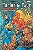 Fantastic Four: Heroes Return - The Complete Collection, Vol. 1