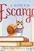 A Book for Escargot