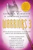 Warriors 3: All-new tales of war and warriors - in worlds of old, worlds to come, and worlds that never were