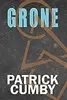 GRONE: Legends of the Known Arc Book 1