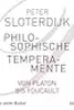 Philosophische Temperamente: von Platon bis Foucault