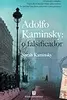 Adolfo Kaminsky: O Falsificador