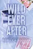 Wild Ever After
