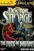 Dr. Strange: The Fate of Dreams