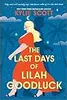 The Last Days of Lilah Goodluck