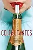 Celebutantes: A Novel