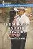The Surgeon and the Cowgirl