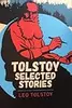 Tolstoy Selected Stories