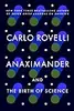 Anaximander and the Birth of Science