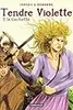 Tendre Violette, tome 2: La cochette