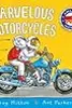 Marvelous Motorcycles