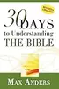 30 Days to Understanding the Bible in 15 Minutes in a Day