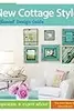 New Cottage Style: A Sunset Design Guide