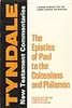 The Epistles of Paul to the Colossians and Philemon: An Introduction and Commentary