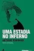 Uma Estadia no Inferno