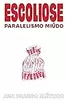 Escoliose: Paralelismo Miúdo