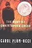 The Body of Christopher Creed: A Printz Honor Winner