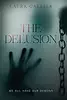 The Delusion: We All Have Our Demons