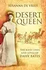 Desert Queen: The many lives and loves of Daisy Bates