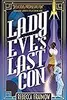 Lady Eve's Last Con