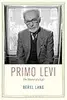 Primo Levi: The Matter of a Life