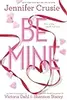 Be Mine: Sizzle / Too Fast to Fall / Alone With You