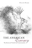 The American Enemy: The History of French Anti-Americanism