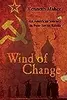Wind of Change: An American Journey in Post-Soviet Russia