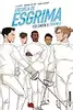 Escuela de esgrima, vol. 5: Triunfo