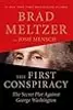 The First Conspiracy: The Secret Plot Against George Washington